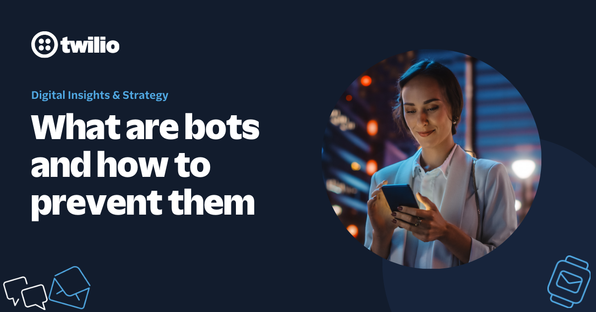 What are bots and how to prevent them