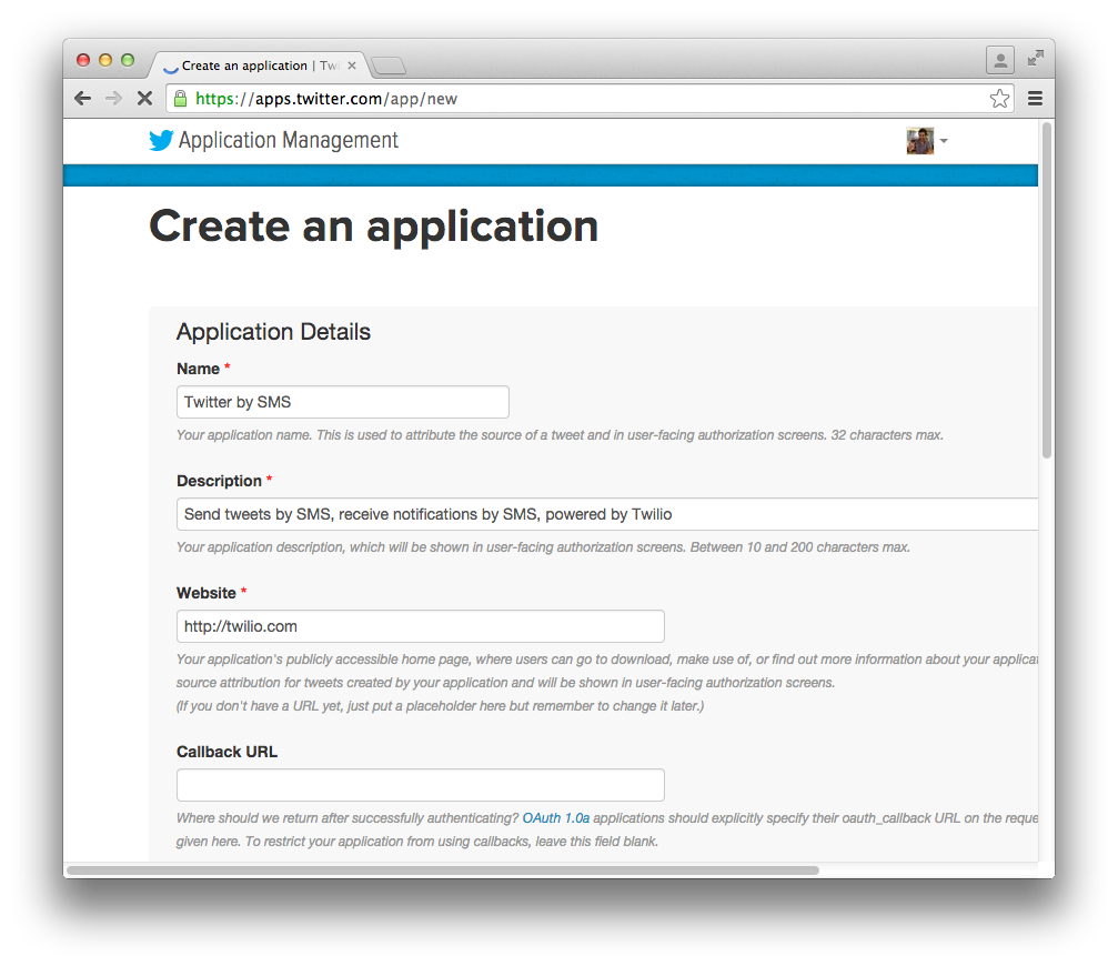 Create the app on Twitter and fill in a name, description and URL