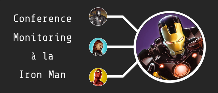 Conference Monitoring a la Iron Man Title Image Conference Monitoring a la Iron Man Title Image