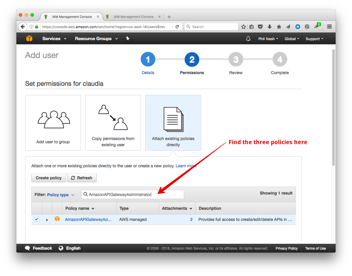 Choose 'Attach existing policies directly' and use the search box to find the three permissions we need to add to the user.