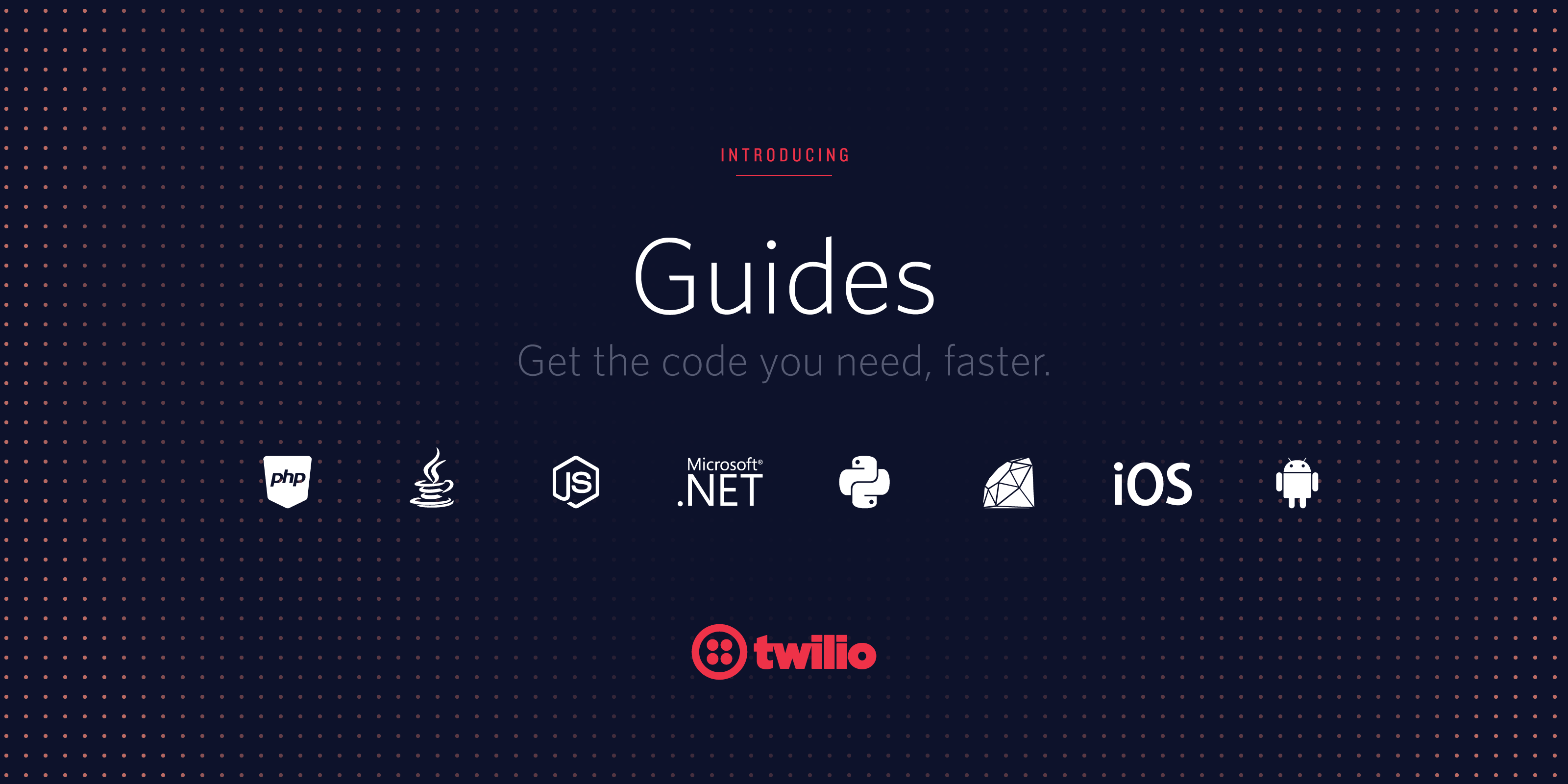 Lear to do X with Y with Twilio Guides Lear to do X with Y with Twilio Guides