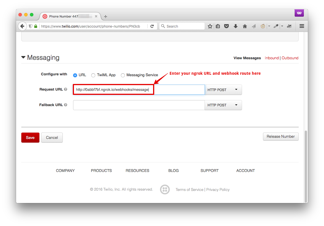 Enter your ngrok URL and the path to the route into the Messaging Request URL field when editing your Twilio number