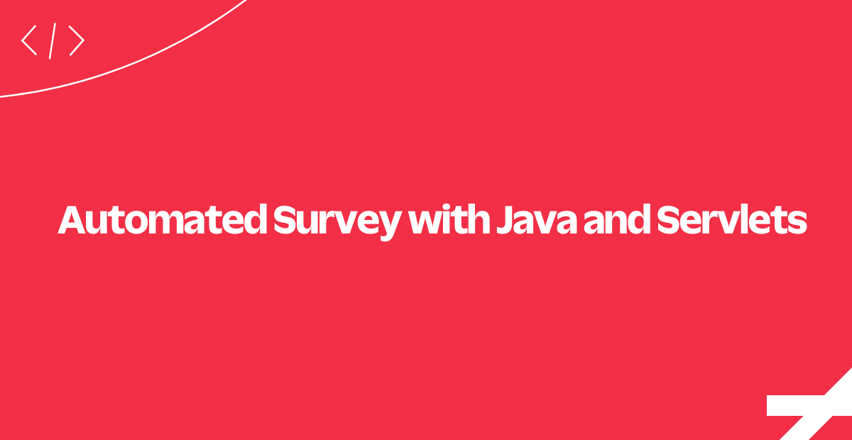 automated-survey-java-servlets automated-survey-java-servlets