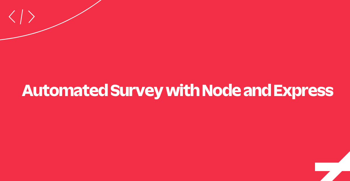 automated-survey-node-express automated-survey-node-express