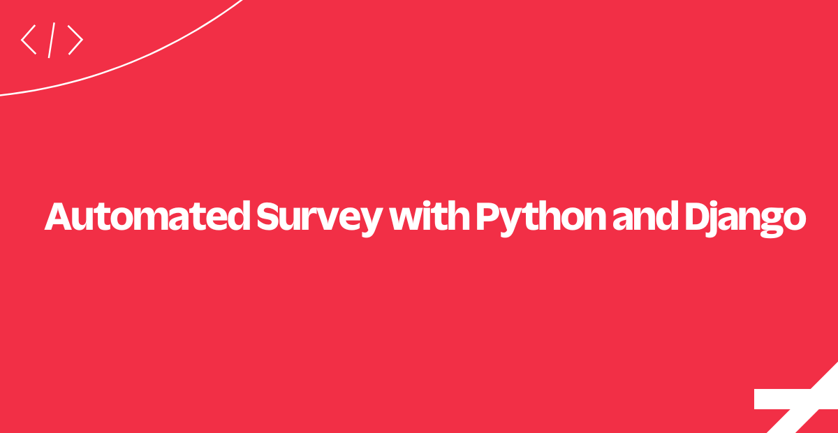 automated-survey-python-django