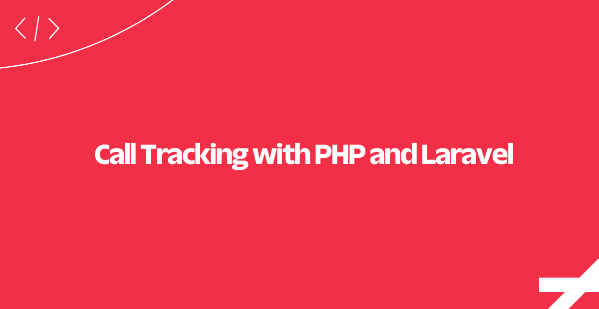 call-tracking-php-laravel