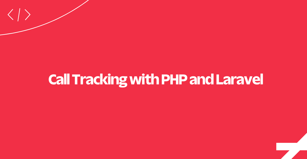 call-tracking-php-laravel call-tracking-php-laravel