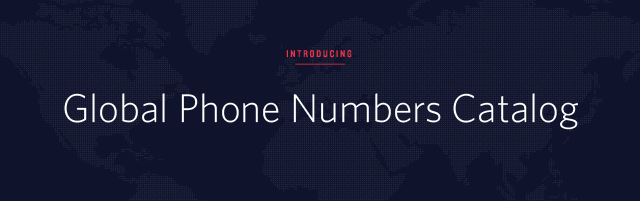 Twilio Global Phone Numbers Catalog Twilio Global Phone Numbers Catalog