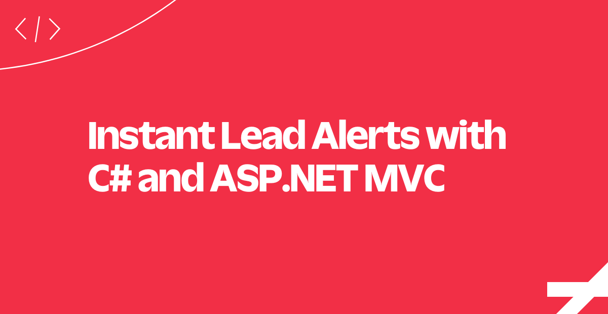 instant-lead-alerts-csharp