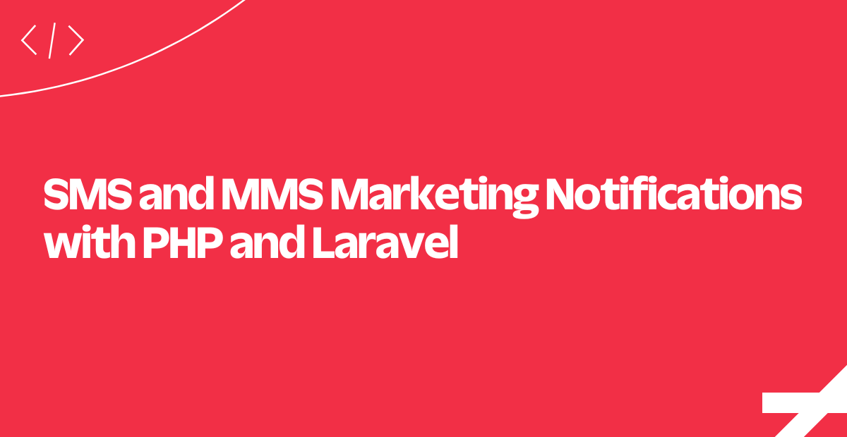 sms-mms-notifications-php-laravel sms-mms-notifications-php-laravel