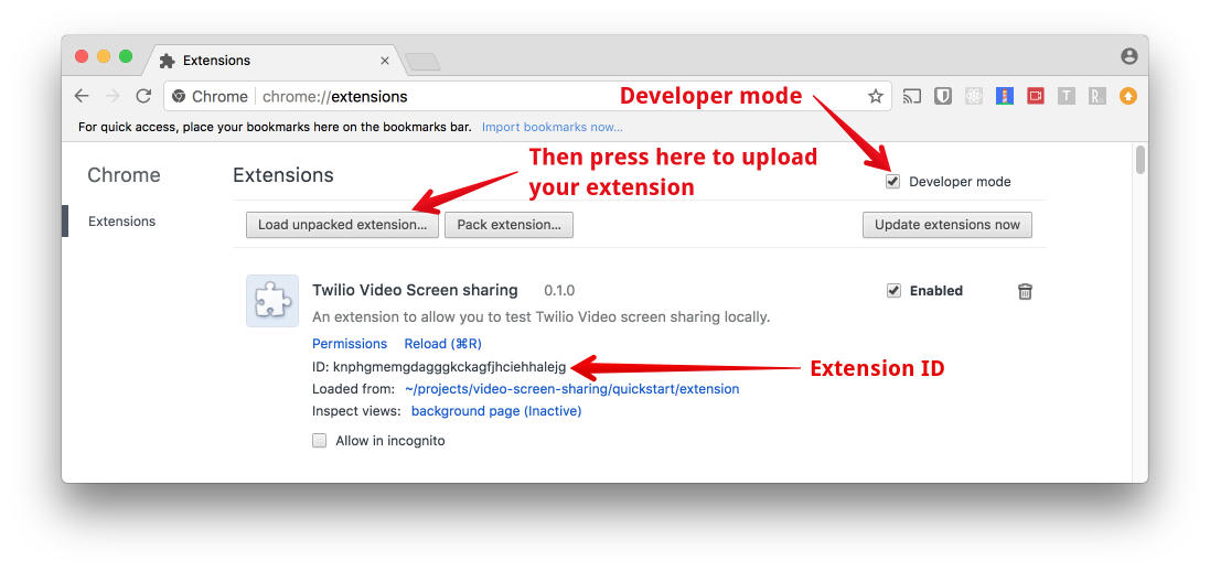 The Chrome extensions page. Make sure to check the 'Developer mode' check box, then use the 'load unpacked extension...' button to load in your extension. The extension ID is shown in the list of extensions.
