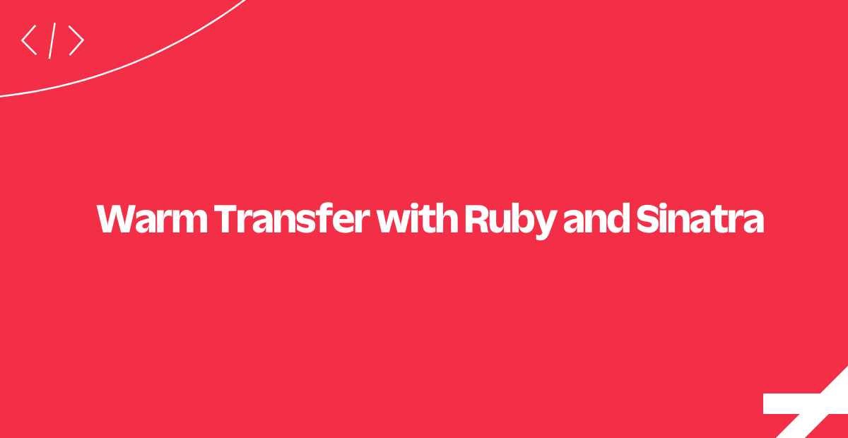 warm-transfer-ruby-sinatra