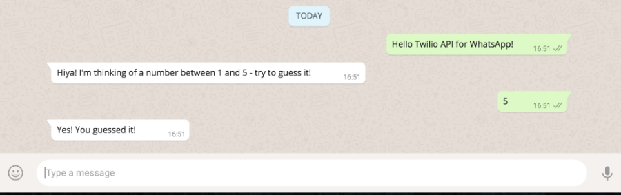 screentshot of WhatsApp interaction. Sent message: "Hello Twilio API for WhatsApp!", Received message: "Hiya! I&#39;m thinking of a number between 1 and 5 - try to guess it!", Sent Message: "5", Received Message: "Yes! You guessed it!"
