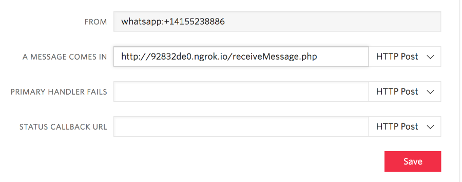 screenshot of WhatsApp sandbox configuration inside the Twilio console. The field "A MESSAGE COMES IN" has been filled with the url "http://92832de0.ngrok.io/receiveMessage.php"