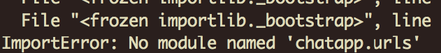 Django error before the chat app is added