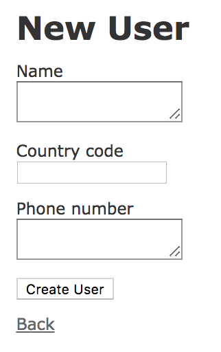 pantalla del navegador con el formulario que contiene el nombre, código de país, número de teléfono y un botón para crear un usuario y un enlace para el retorno