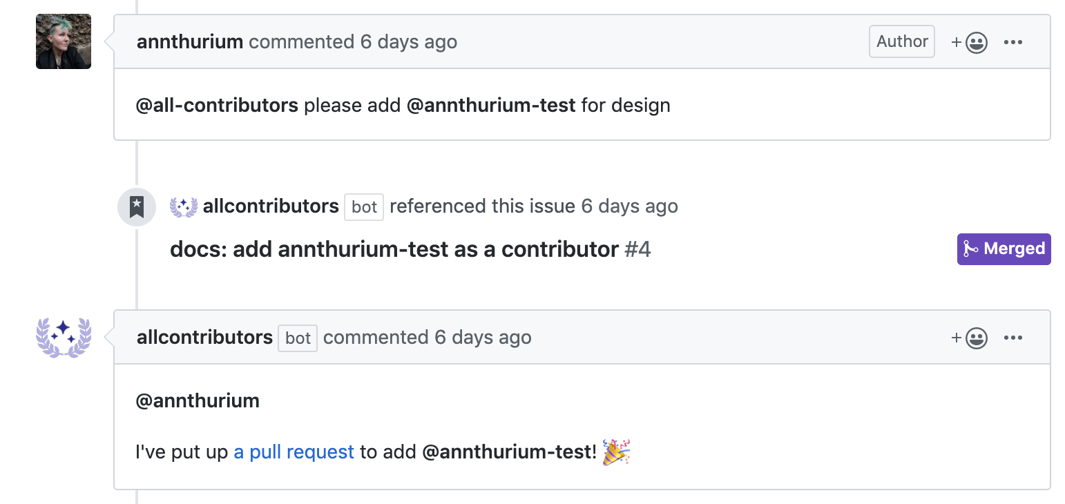 screenshot of the All Contributors bot in action. In a comment, user annthurium says "@all-contributors please add @annthurium-test for design" and All Contributors bot then posts a comment with a link to the pull request it has created.