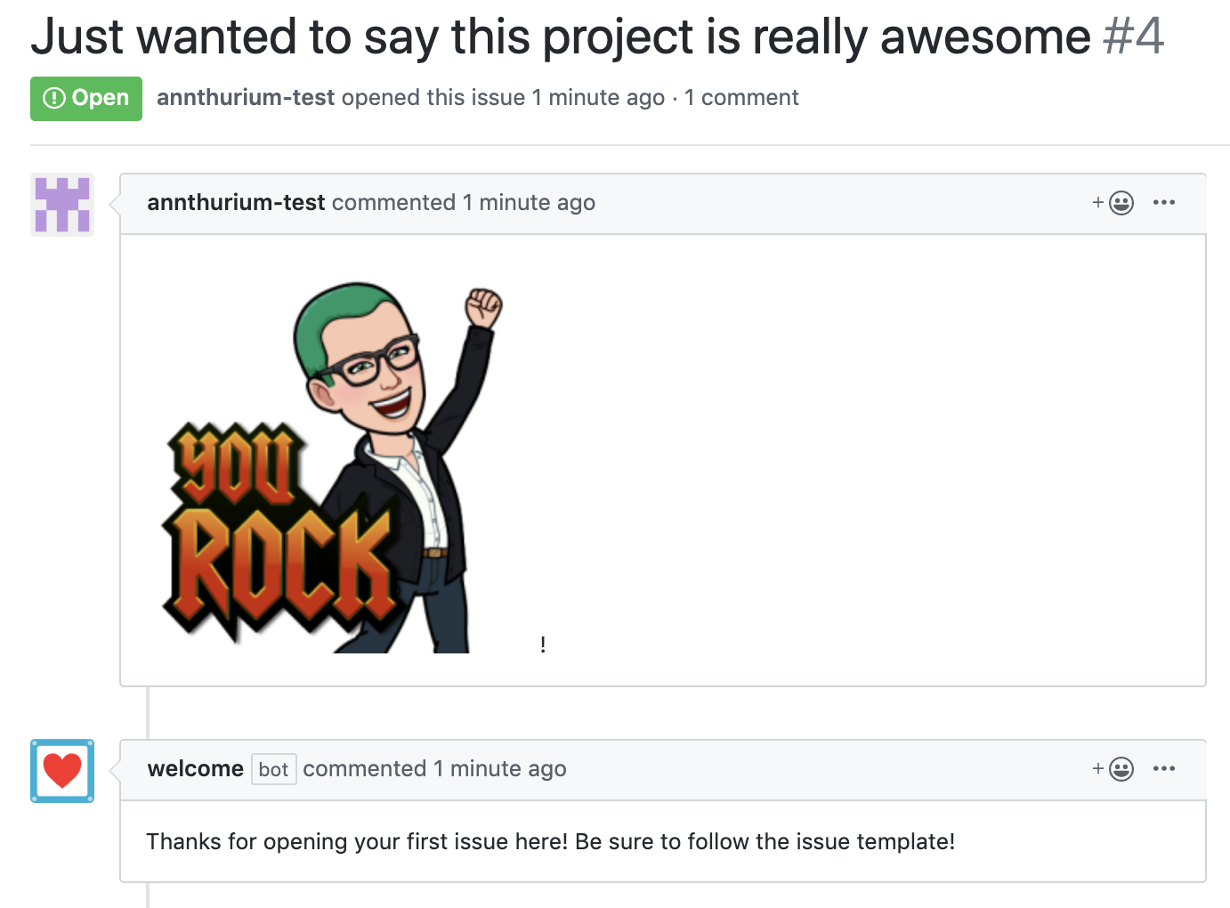 Screenshot of welcome bot in action on a GitHub issue. A new contributor opened an issue, and welcome bot responded with "Thanks for opening your first issue here! Be sure to follow the issue template!"