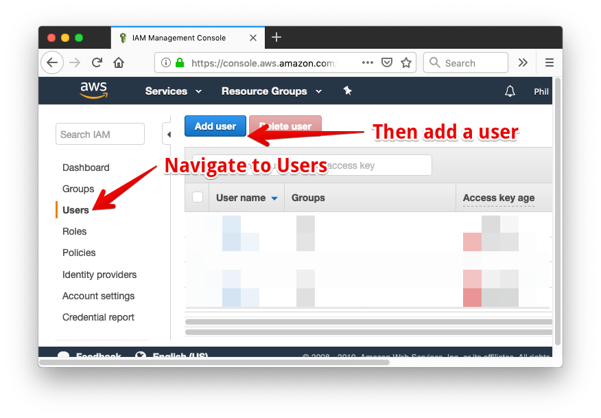 In the IAM dashboard, navigate to "Users" and then click "Add user"