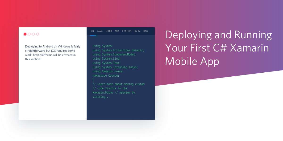 Deploying and Running Your First C# Xamarin Mobile App