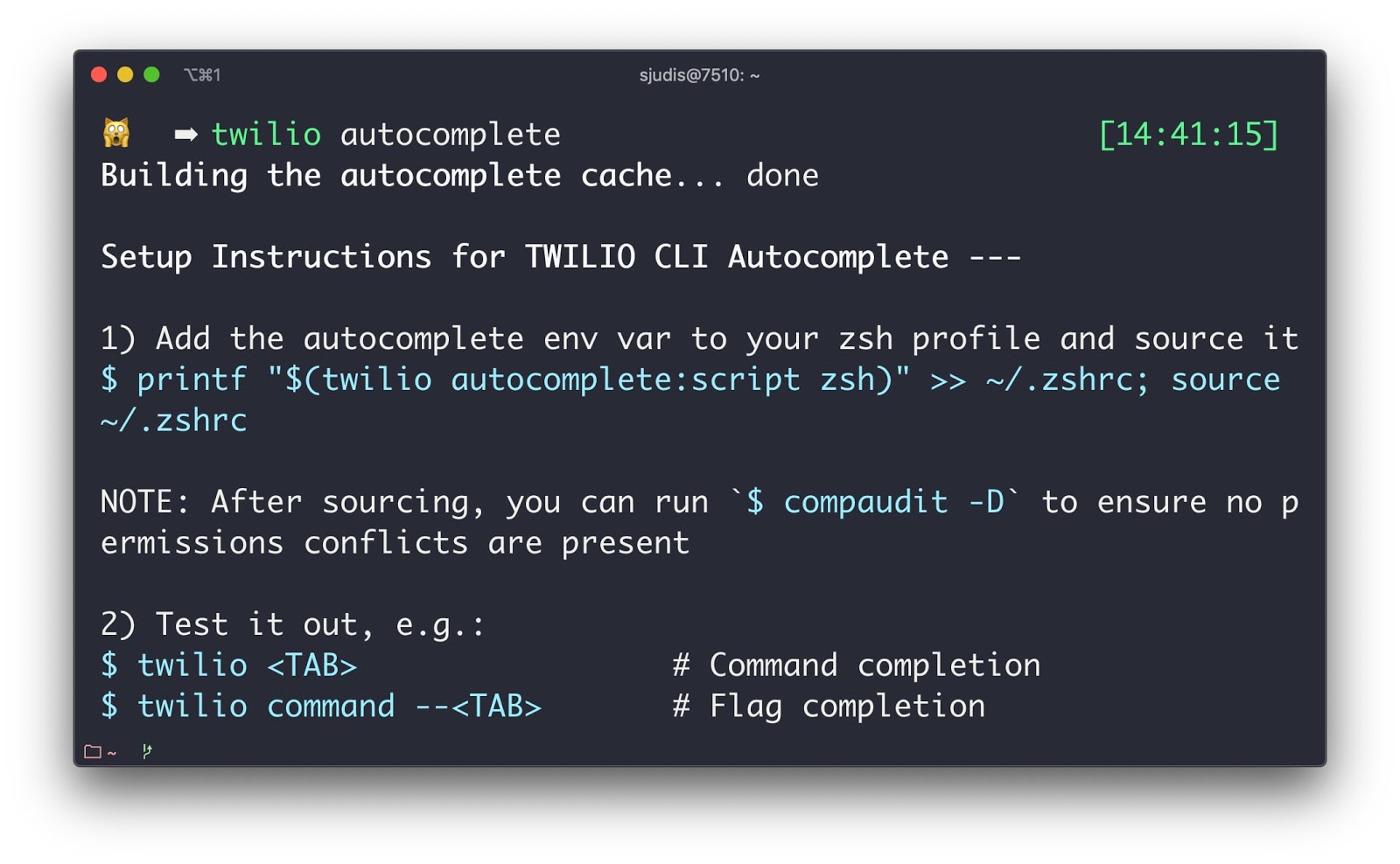 Instructions to set up auto-complete after ran `twilio autocomplete`