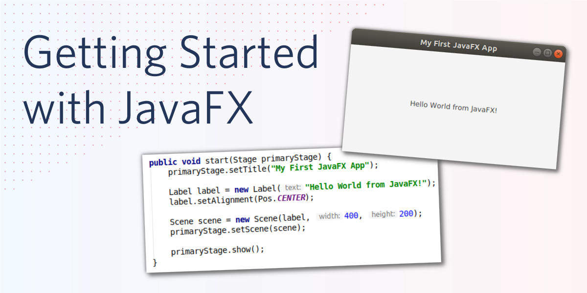 Getting Started with JavaFX