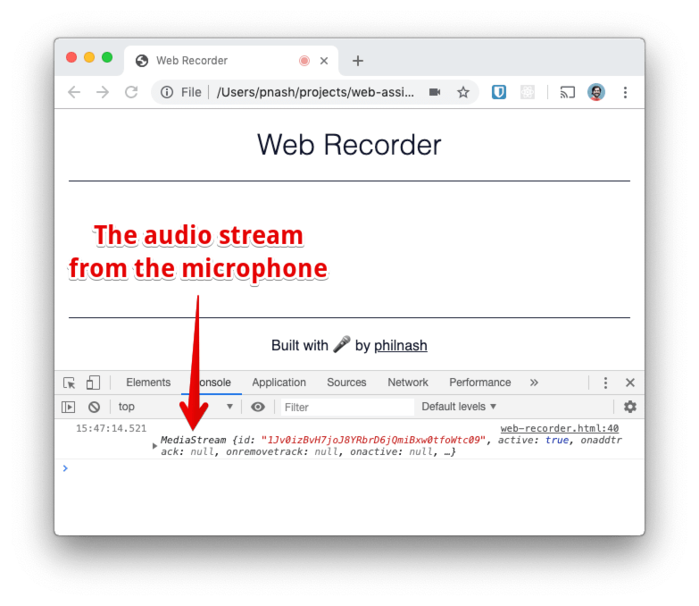 If you open the browser console, press the "Get microphone" button and accept the permission, you will see a MediaStream object logged to the console.
