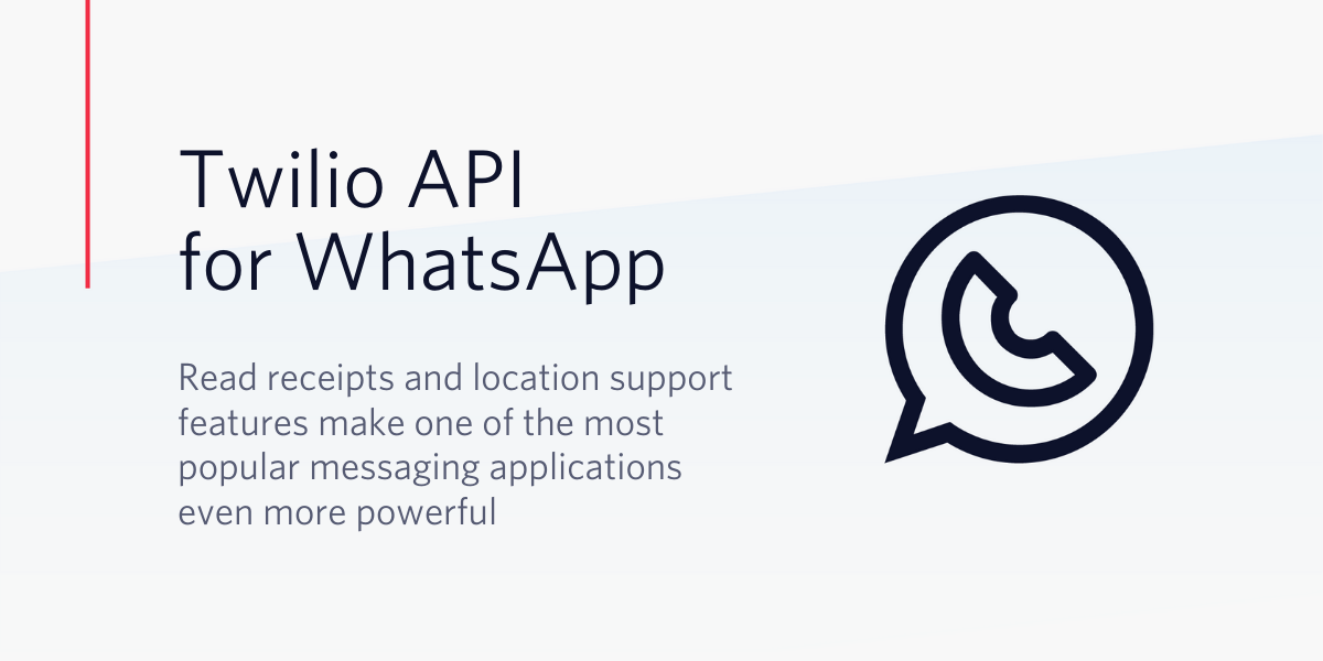 New rich messaging features support deeper customer engagement on Twilio API for WhatsApp
