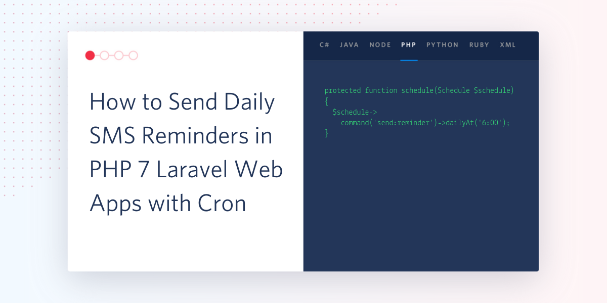 How to Send Daily SMS Reminders in PHP 7 Laravel Web Apps with Cron