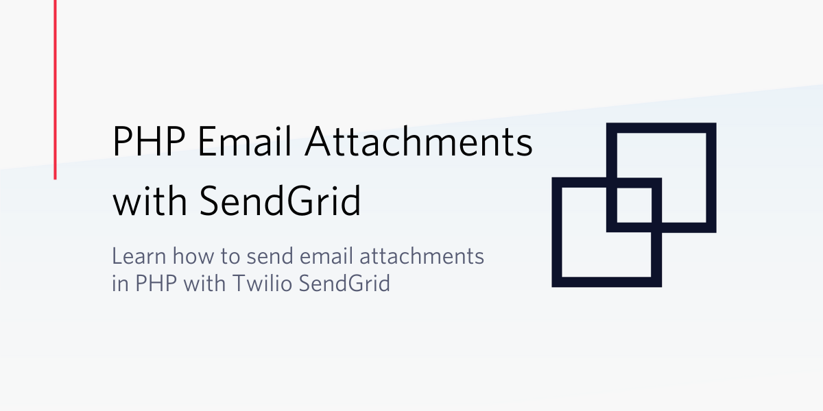 PHP Email Attachments with SendGrid