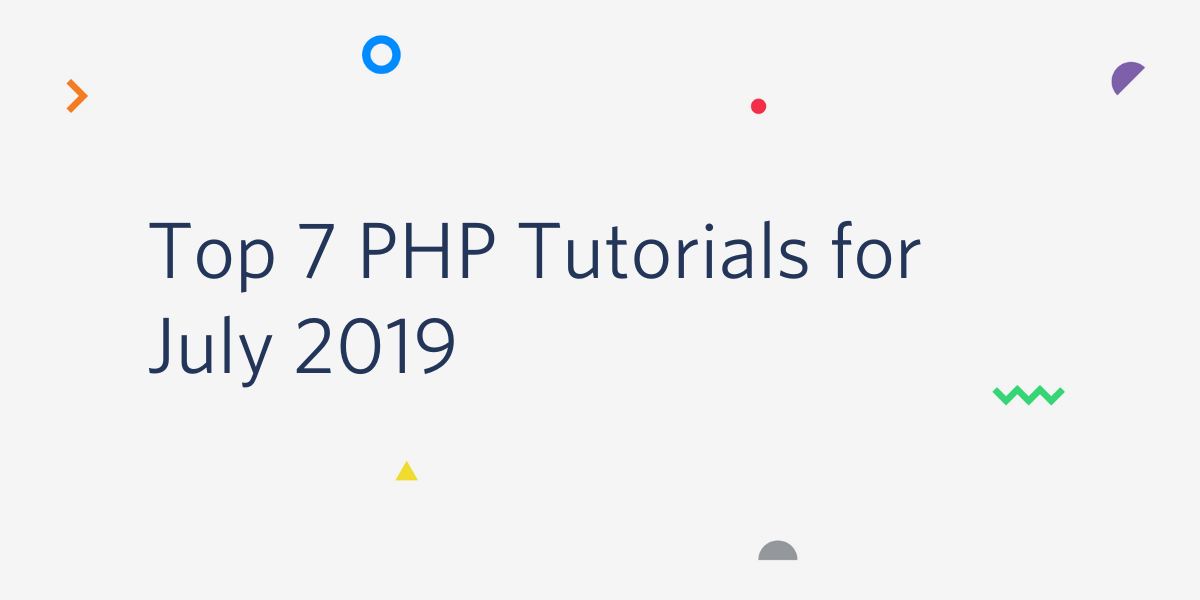 Top 7 PHP Tutorials with Twilio for July 2019.png