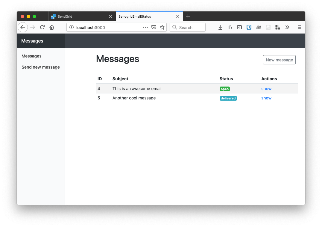 When you receive the webhook it will update the status of the message. This dashboard shows one opened message and one delivered.