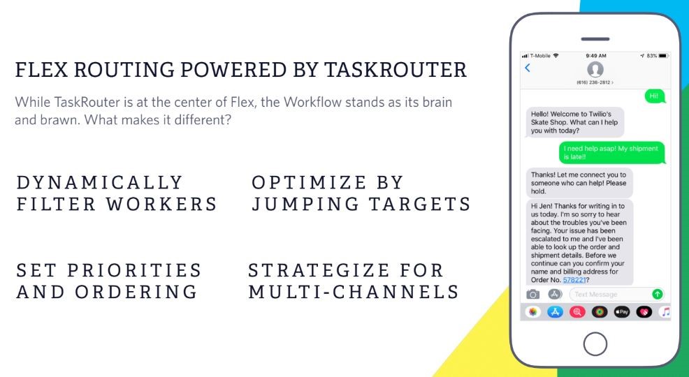 While TaskRouter is at the center of Twilio Flex, the Workflow is the brain.
