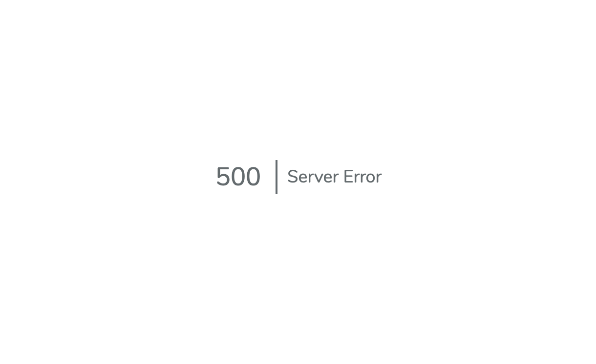 Screenshot of a minimalist error page reading "500 | Server Error"