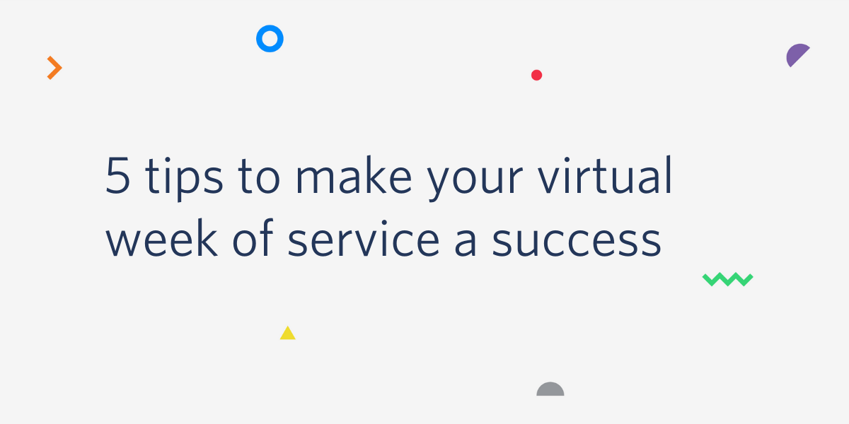 5 tips to make your virtual week of service a success