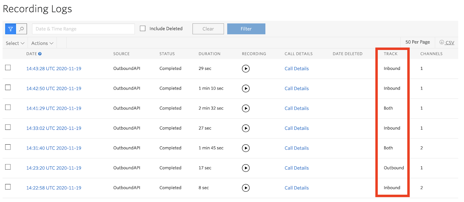 The Twilio Console Voice Recording Logs will highlight “Track information for what is recorded..