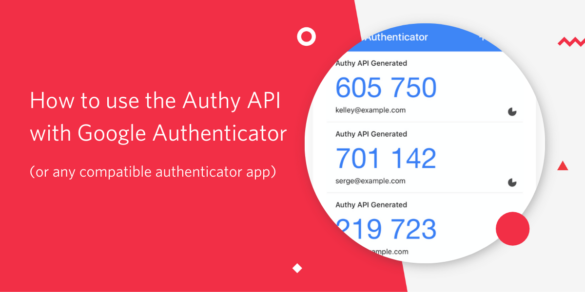 How to use the authy api with google authenticator