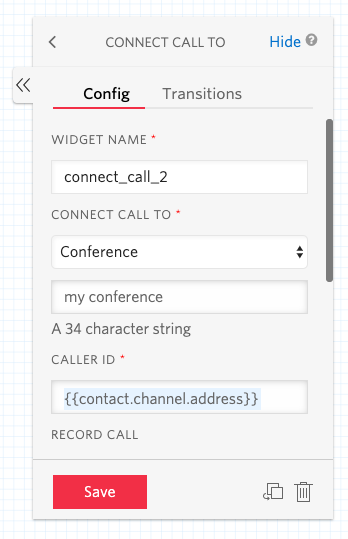 Screenshot of the "Connect call to" widget configuration. "Conference" is selected for the "Connect call to" dropdown. The name of the conference is "my conference."