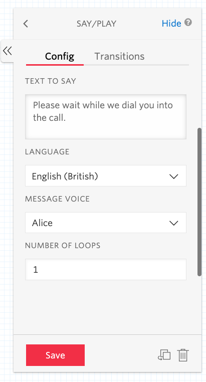 Screenshot of the configuration for the Say/Play widget. In the "Text to Say" box, the text is "Please wait while we dial you into the call." The language dropdown has British English selected, and the message voice is Alice.