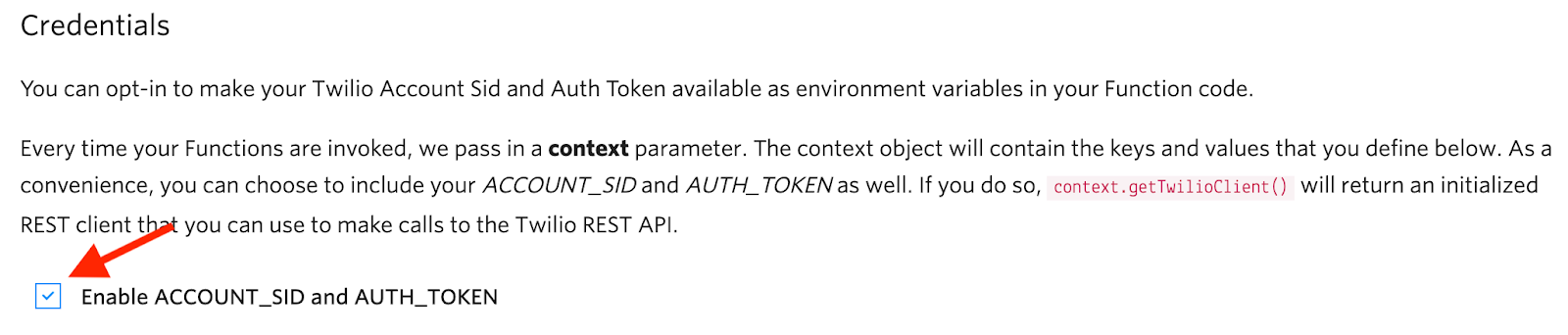 Provide your Account SID and Auth Token to Functions
