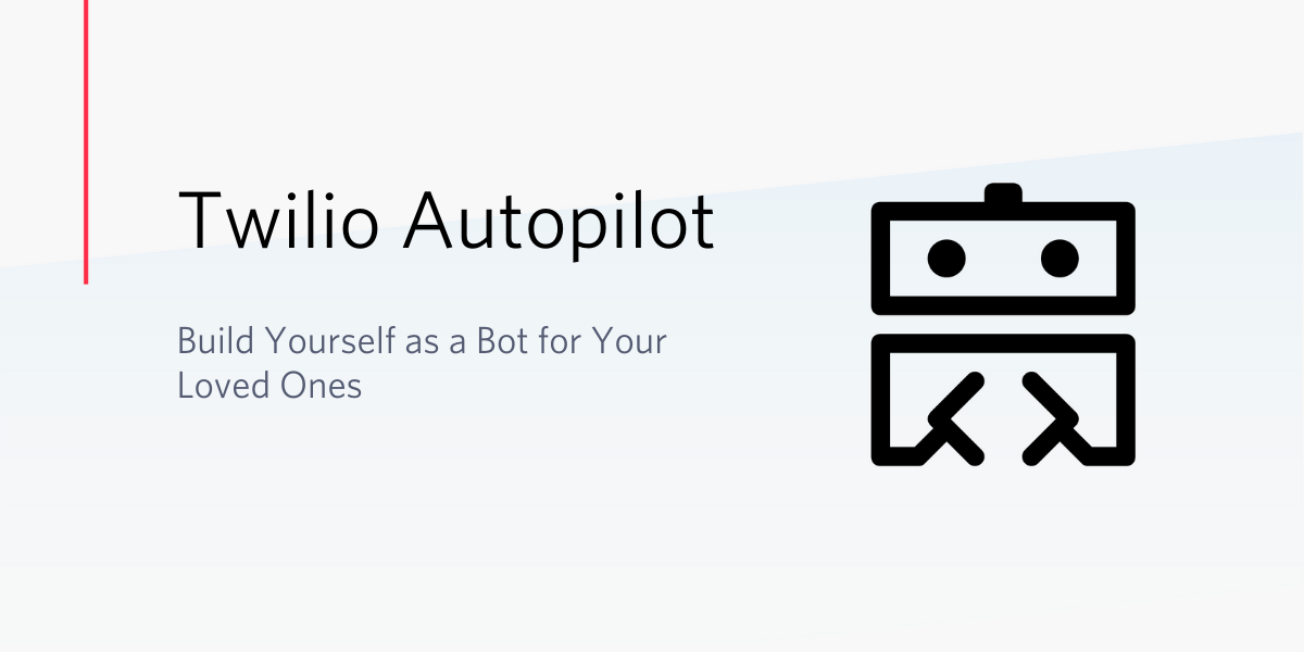 Build Self with Autopilot Build Self with Autopilot