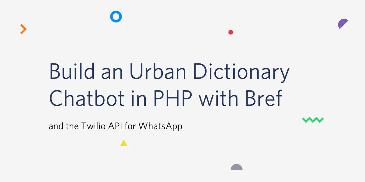 Build an Urban Dictionary Chatbot in PHP with Bref