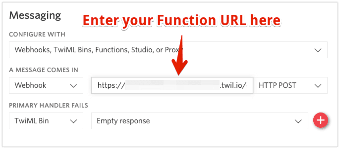 When editing the phone number, enter your Function URL in the input marked "A message comes in"