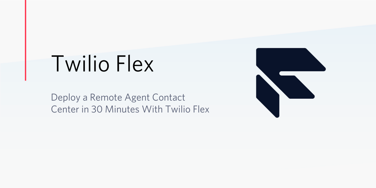 Flex Remote Agent Contact Center
