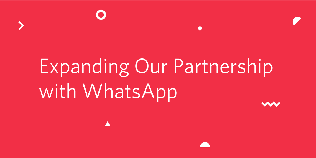 Expanding WhatsApp Partnership