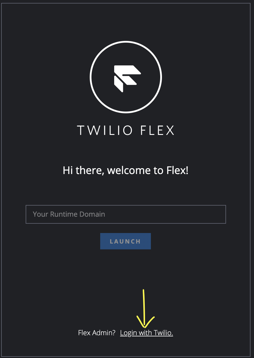 Log in with Twilio as a Flex Admin