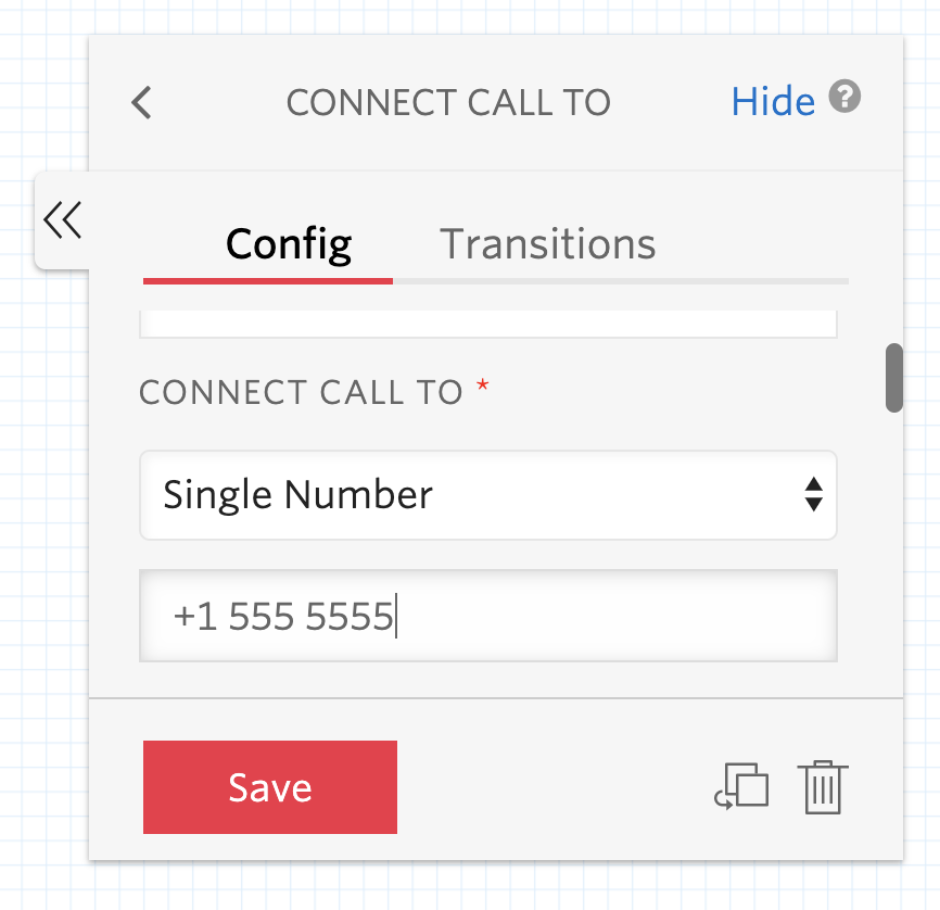 Screenshot of "Connect Call To" widget configuration. The "Connect Call To" dropdown has "Single Number" selected, and the input box below contains a fake cell phone number.