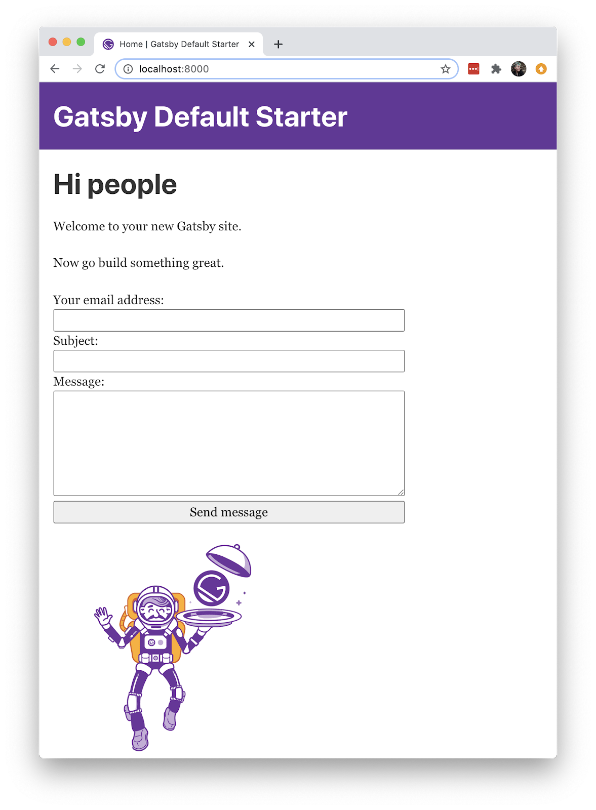 Screenshot of Gatsby default starter running on localhost, with the addition of an email contact form. The form has fields for "Your email address", "subject", and "message" in addition to a submit button.