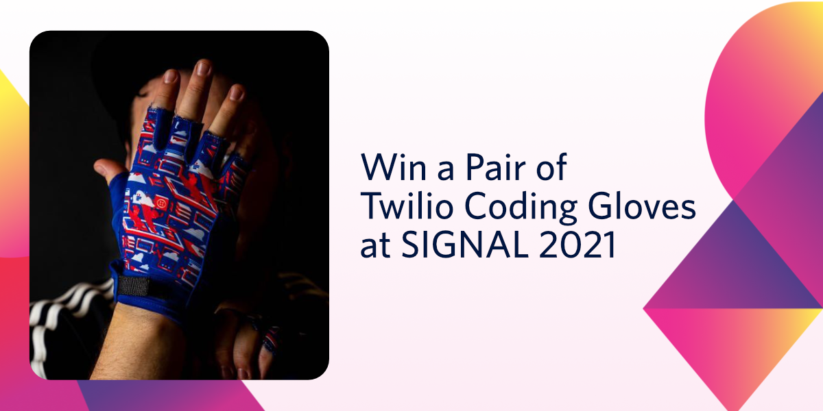 Coding Gloves Giveaway SIGNAL 2021