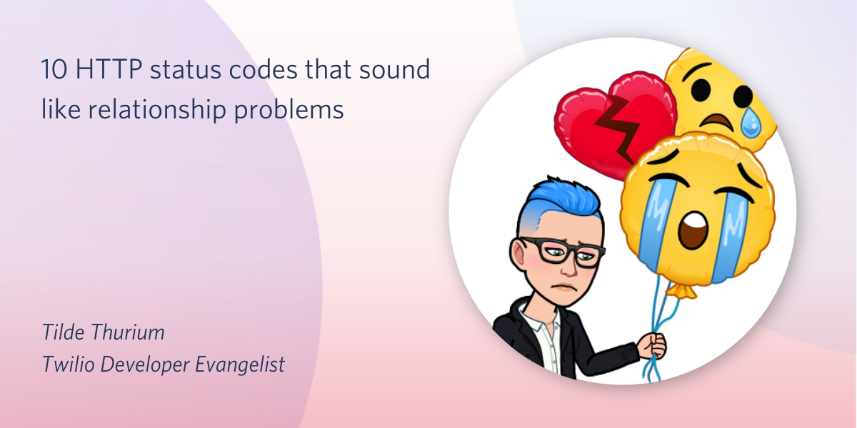10 HTTP status codes that sound like relationship problems